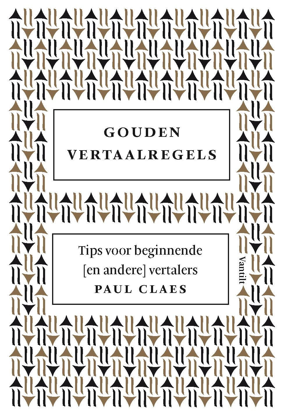 Gouden Vertaalregels - Paul Claes